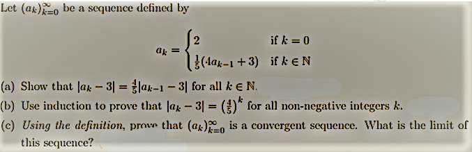Solved Let (ax)=o be a sequence defined by 2 if k = 0 ak = | Chegg.com