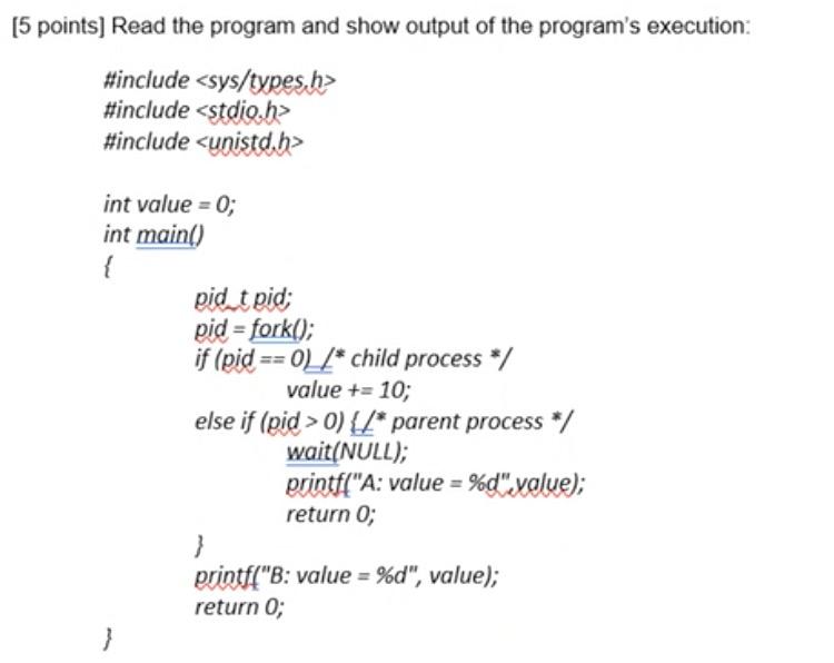 Solved points] Read the program and show output of the | Chegg.com