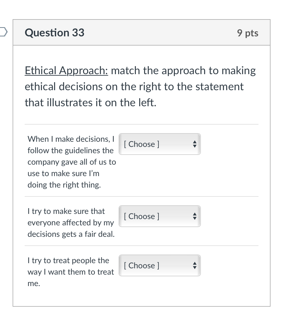 Solved Ethical Approach: match the approach to making | Chegg.com