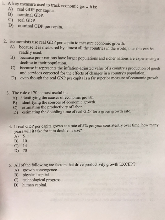 Solved A key measure used to track economic growth is: A) | Chegg.com