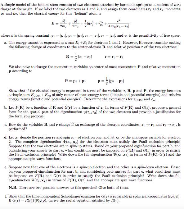 Solved A simple model of the helium atom consists of two | Chegg.com