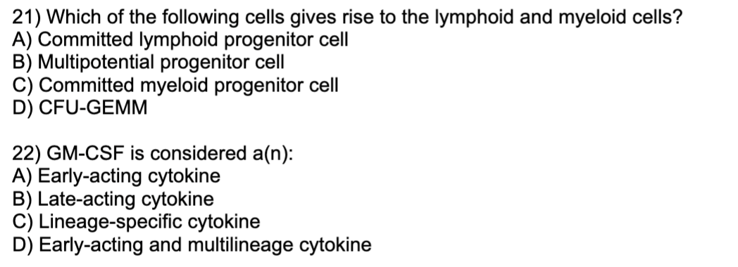 Solved 21) Which of the following cells gives rise to the | Chegg.com