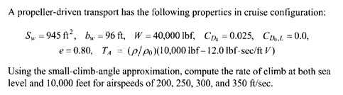 Solved A propeller-driven transport has the following | Chegg.com