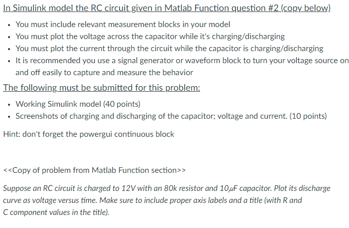 Solved In Simulink model the RC circuit given in Matlab | Chegg.com