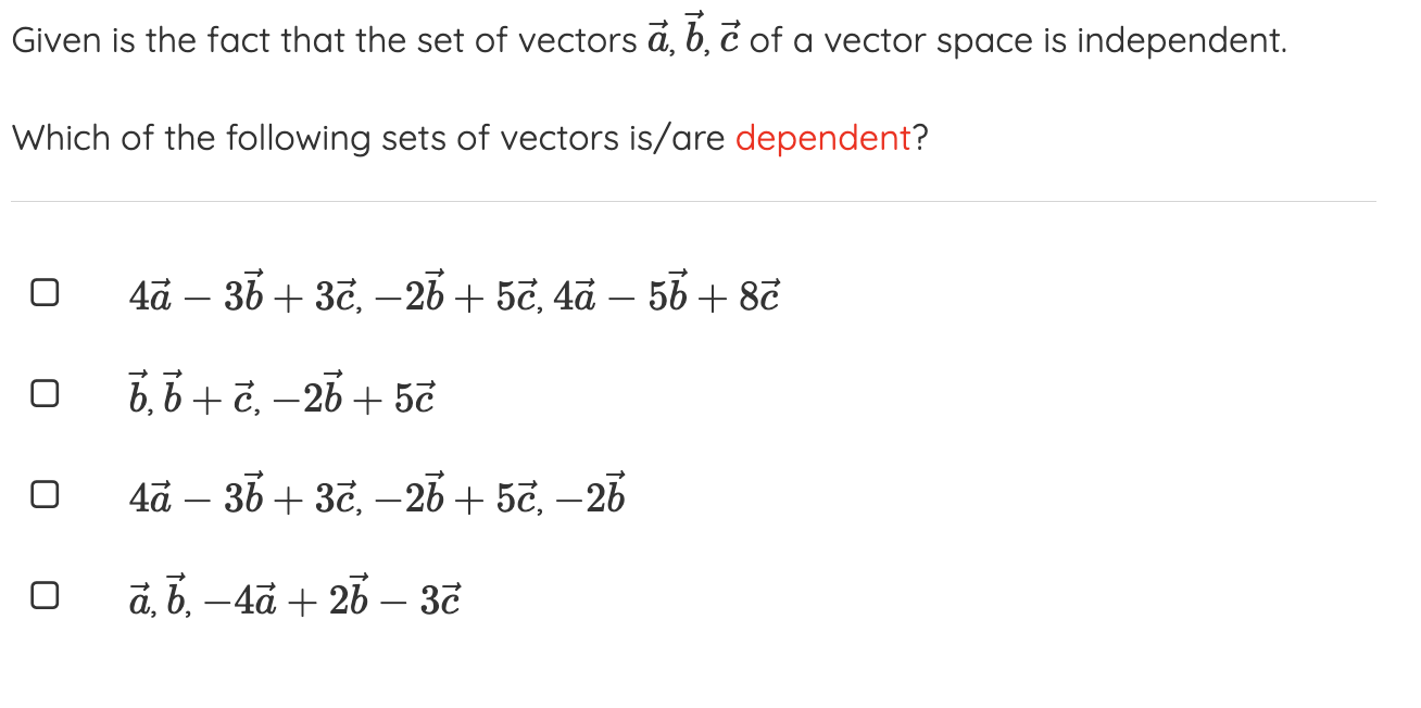 Solved Given is the fact that the set of vectors | Chegg.com