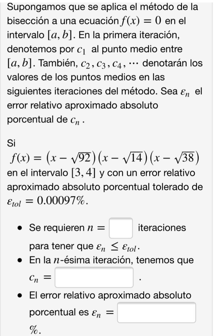 Solved Suppose the bisection method is applied to an | Chegg.com