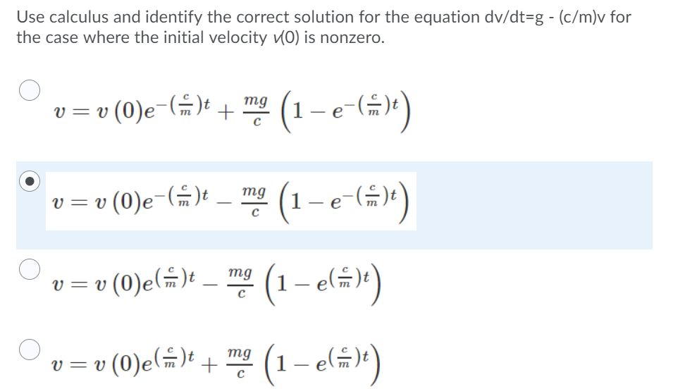 Solved Use Calculus And Identify The Correct Solution For Chegg Com
