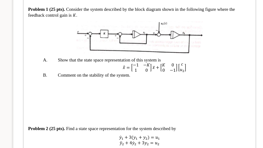 Solved Problem 1 (25 pts). Consider the system described by | Chegg.com