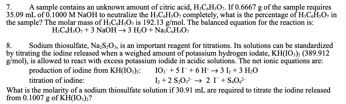 Solved 7. A Sample Contains An Unknown Amount Of Citric | Chegg.com