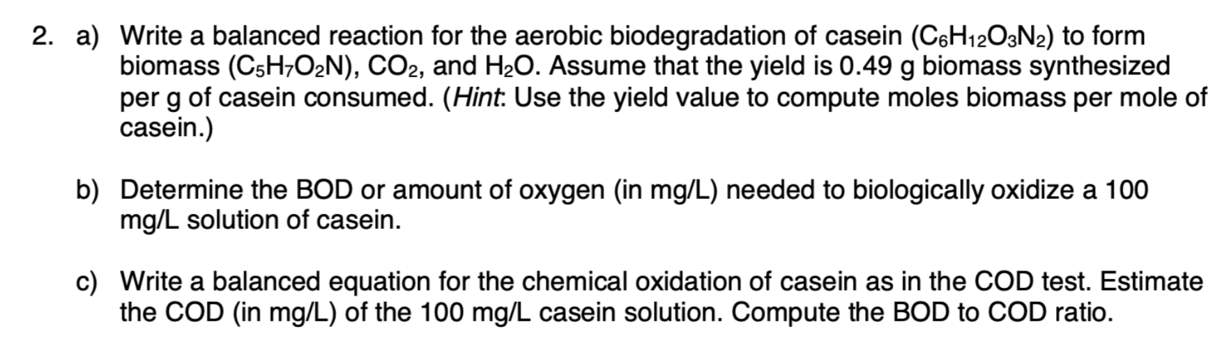 Solved 2. a) Write a balanced reaction for the aerobic | Chegg.com