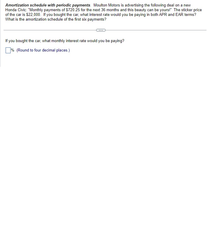 Solved Amortization schedule with periodic payments. Moulton
