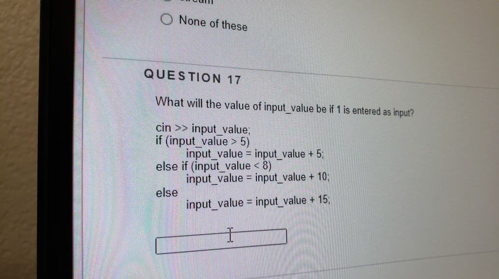 Solved None of these QUESTION 17 What will the value of | Chegg.com