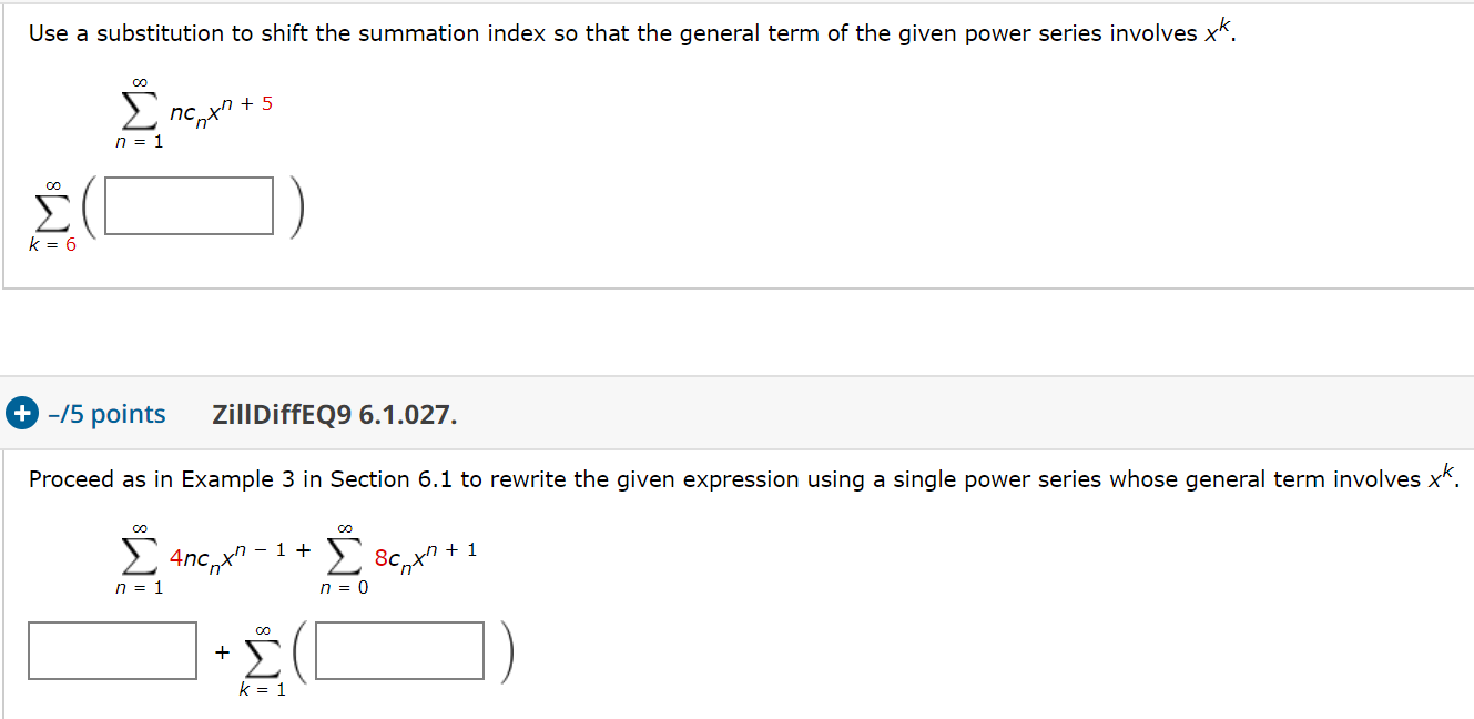 Solved Use a substitution to shift the summation index so