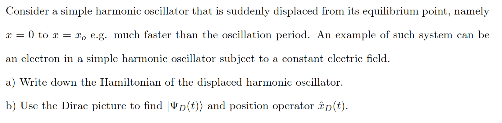 Solved Consider a simple harmonic oscillator that is | Chegg.com