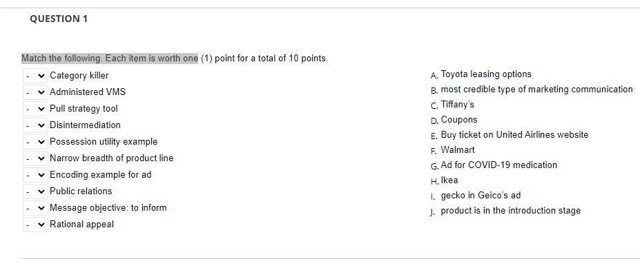 Solved QUESTION 1 Match the following. Each item is worth | Chegg.com