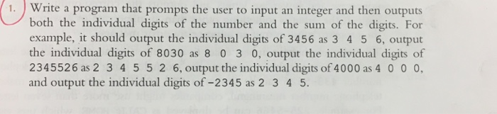 Solved 1. Write a program that prompts the user to input an | Chegg.com