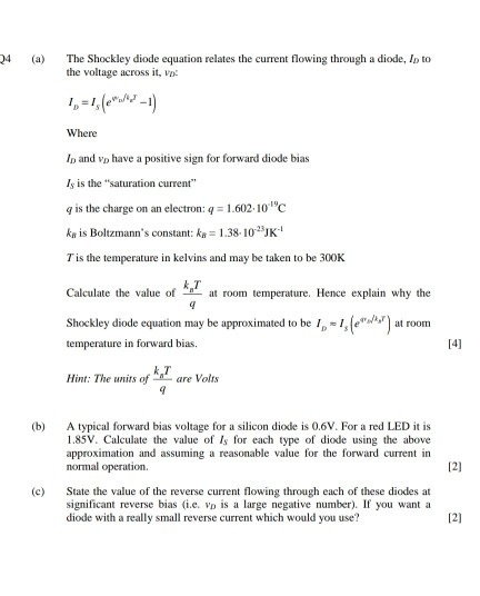 Solved 4(a) The Shockley diode equation relates the current | Chegg.com