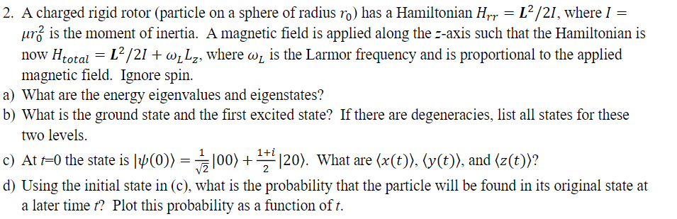 2. A charged rigid rotor (particle on a sphere of | Chegg.com