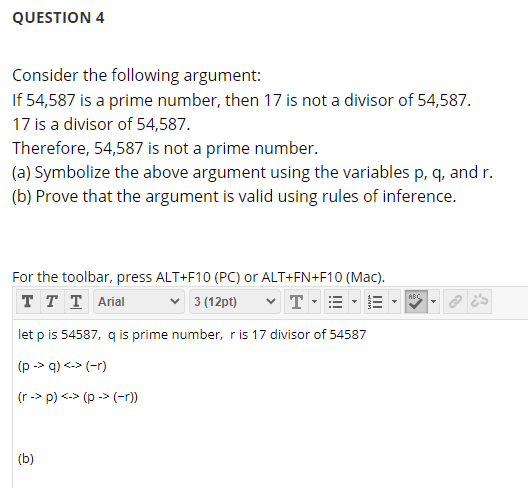 Solved Question 4 Consider The Following Argument If 54 587 Chegg Com