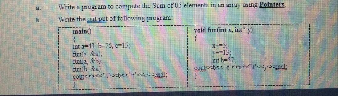 Solved a. Write a program to compute the Sum of 05 elements | Chegg.com
