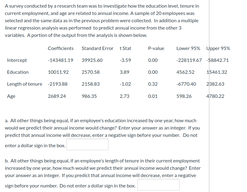 Solved A Survey Conducted By A Research Team Was To Chegg