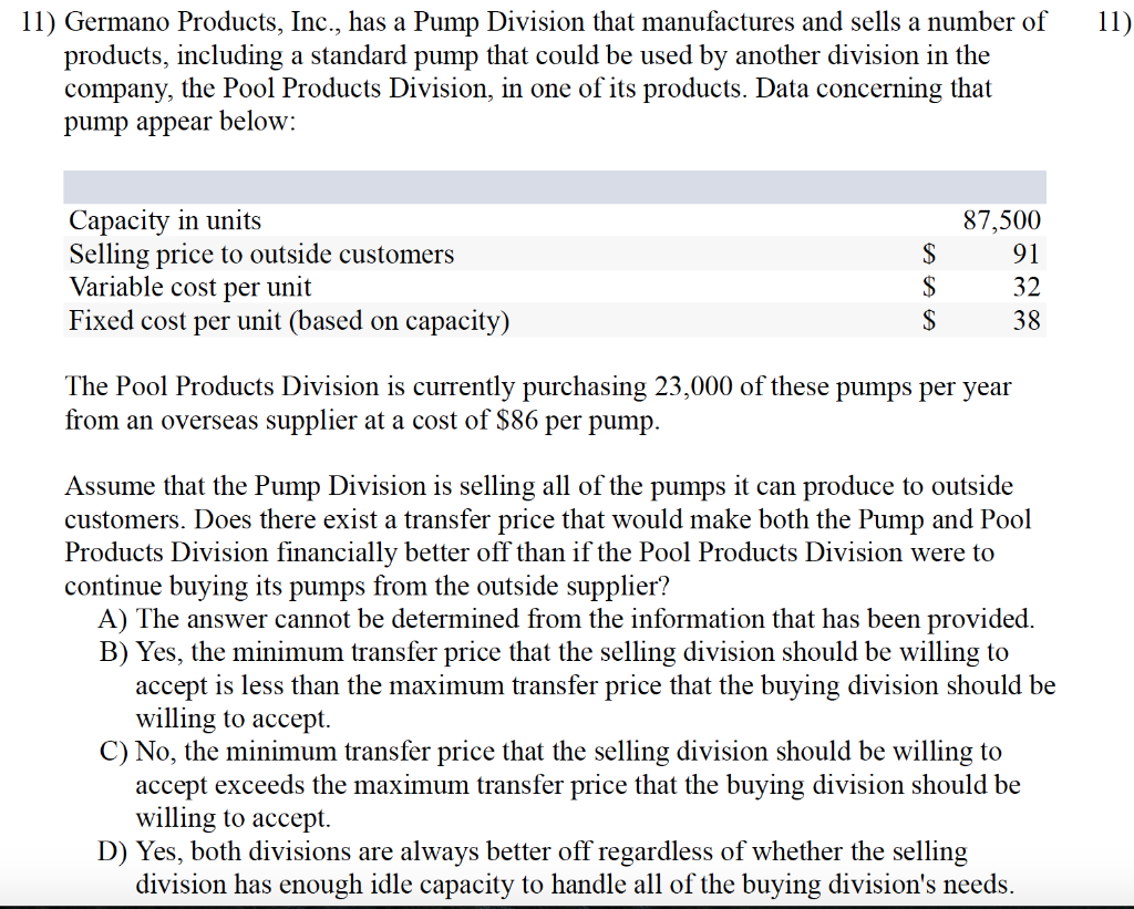 Solved 11) Germano Products, Inc., has a Pump Division that