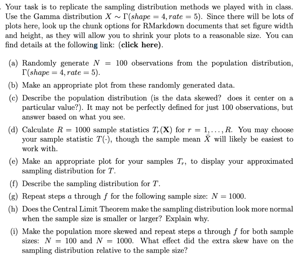 = Your task is to replicate the sampling distribution | Chegg.com