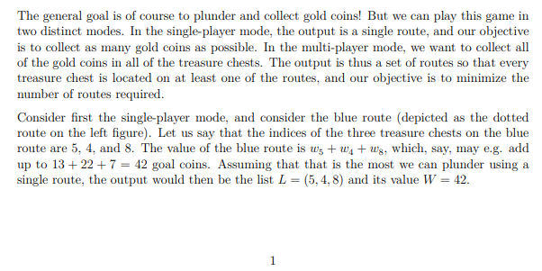 1. Treasure Hunt ( 8 points) We are going on a | Chegg.com