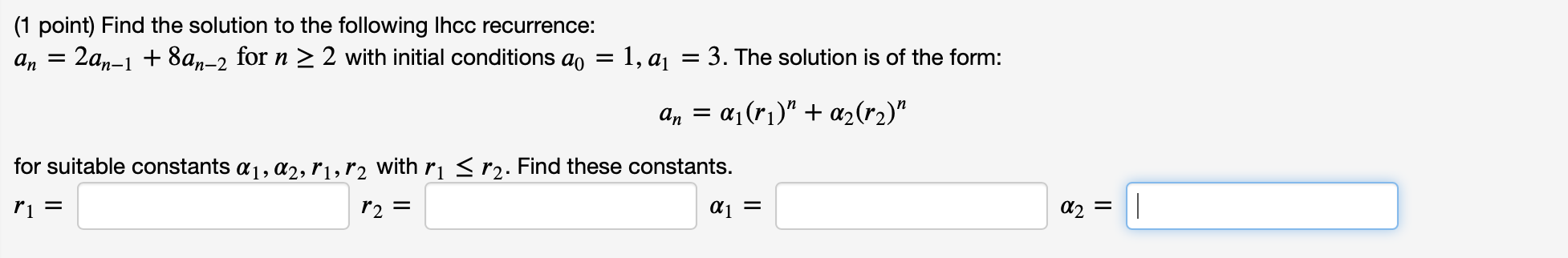 Solved (1 point) Find the solution to the following Ihcc | Chegg.com