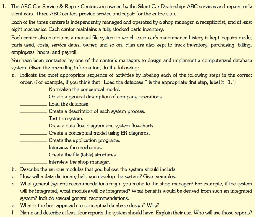 Solved 1. The ABC Car Service & Repair Centers are owned by