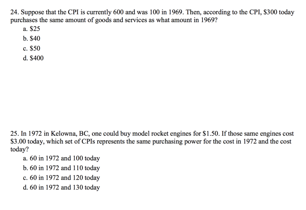 Solved 24 Suppose That The CPI Is Currently 600 And Was 100 Chegg
