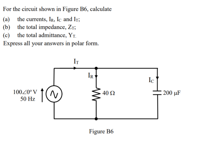 Solved For the circuit shown in Figure B6, calculate (a) the | Chegg.com