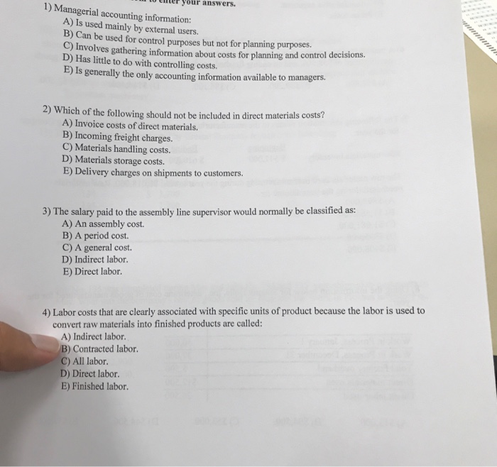 Solved to enter your answers. 1) Managerial accounting | Chegg.com