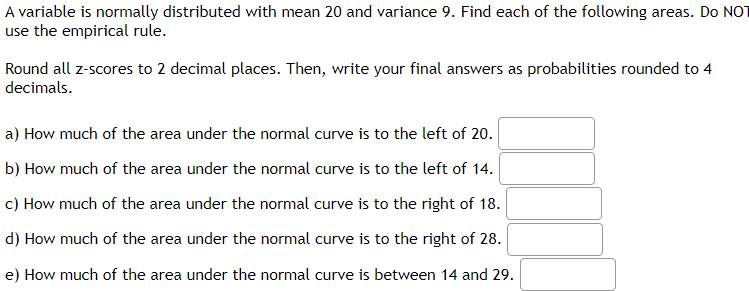 Solved A variable is normally distributed with mean 20 and | Chegg.com