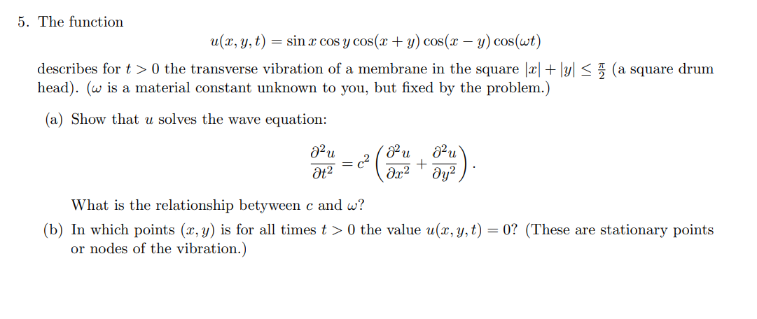 Solved 5. The function | Chegg.com