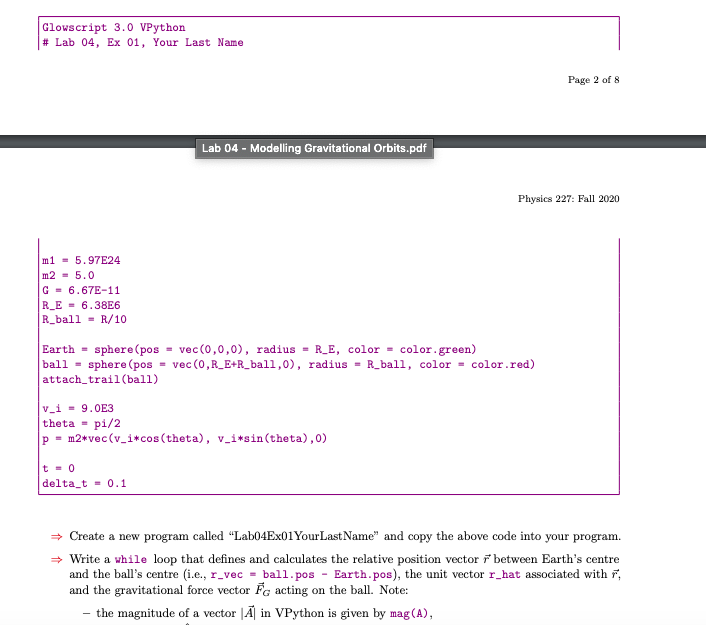 Glowscript 3.0 VPython # Lab 04, Ex 01, Your Last | Chegg.com