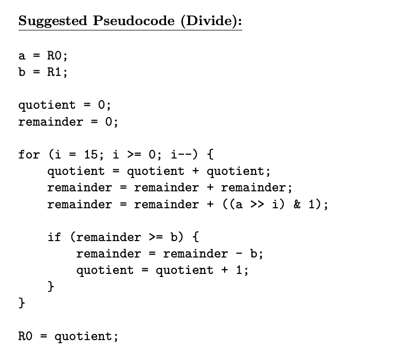 Suggested Pseudocode (Divide): A=R0;b=R1; Quotient | Chegg.com