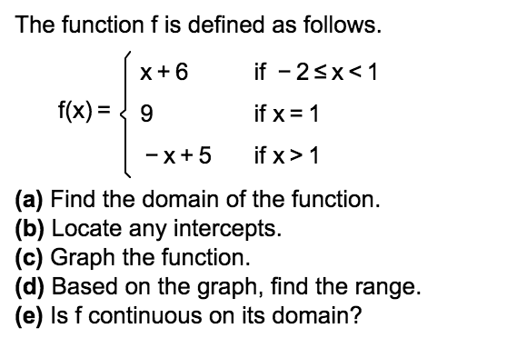 Solved The function f is defined as follows. X + 6 if -2 1 | Chegg.com