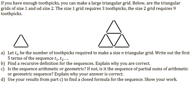 Solved If you have enough toothpicks, you can make a large | Chegg.com
