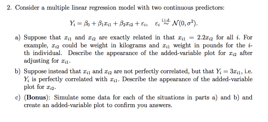 Solved 2. Consider A Multiple Linear Regression Model With | Chegg.com