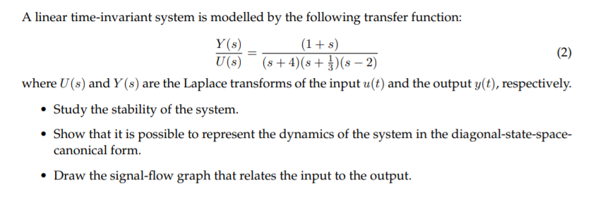 Solved A linear time-invariant system is modelled by the | Chegg.com