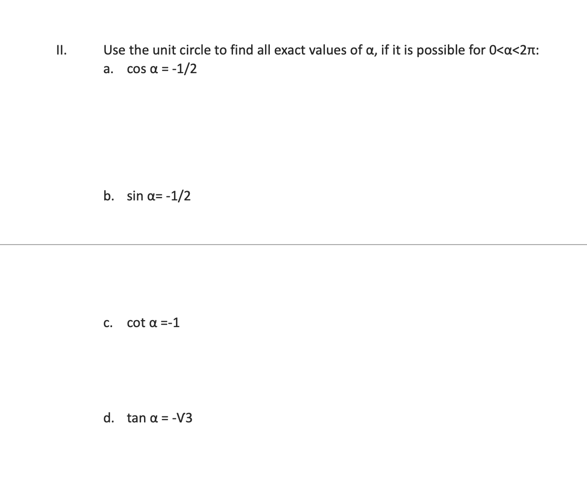 solved-ii-use-the-unit-circle-to-find-all-exact-values-of-chegg