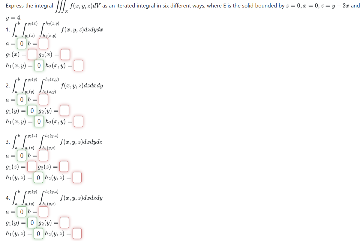 Express the integral \( \iiint_{E} f(x, y, z) d V \) as an iterated integral in six different ways, where \( \mathrm{E} \) is