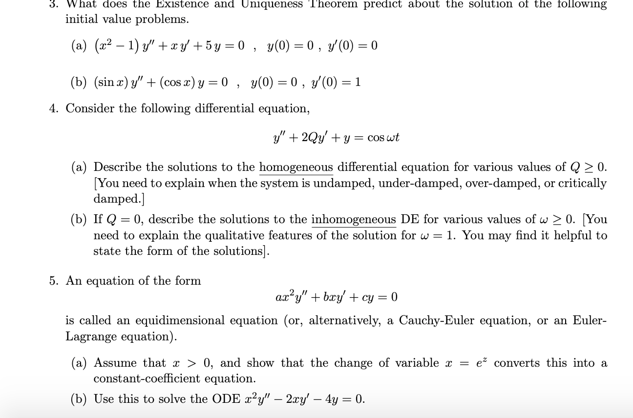 Solved 3. What Does The Existence And Uniqueness Theorem | Chegg.com