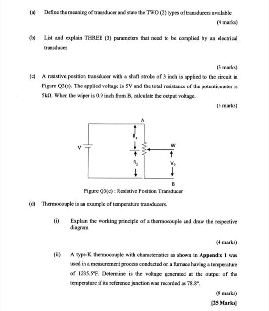 Solved (a) Define the meaning of transducer and state the