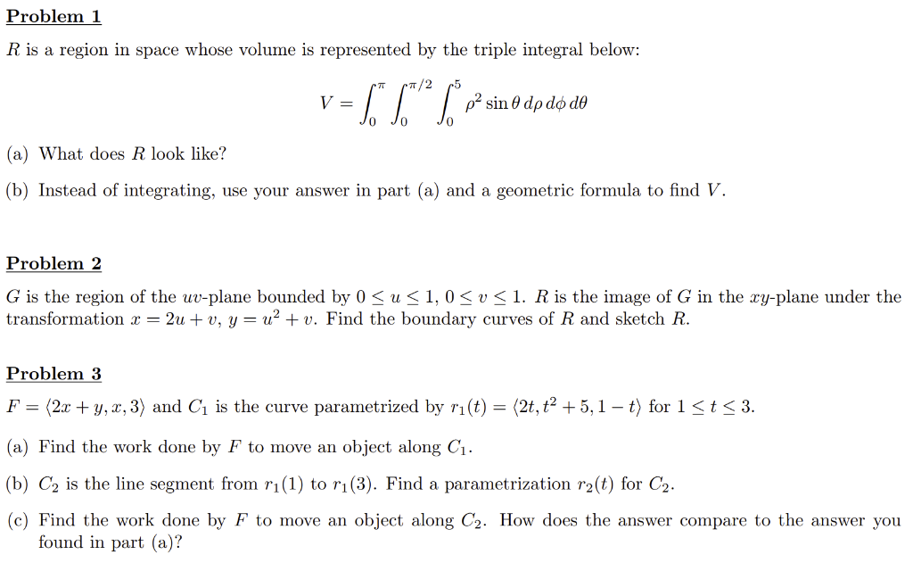 Solved R is a region in space whose volume is represented by | Chegg.com