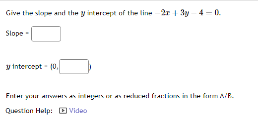 Solved Give the slope and the y ﻿intercept of the line | Chegg.com