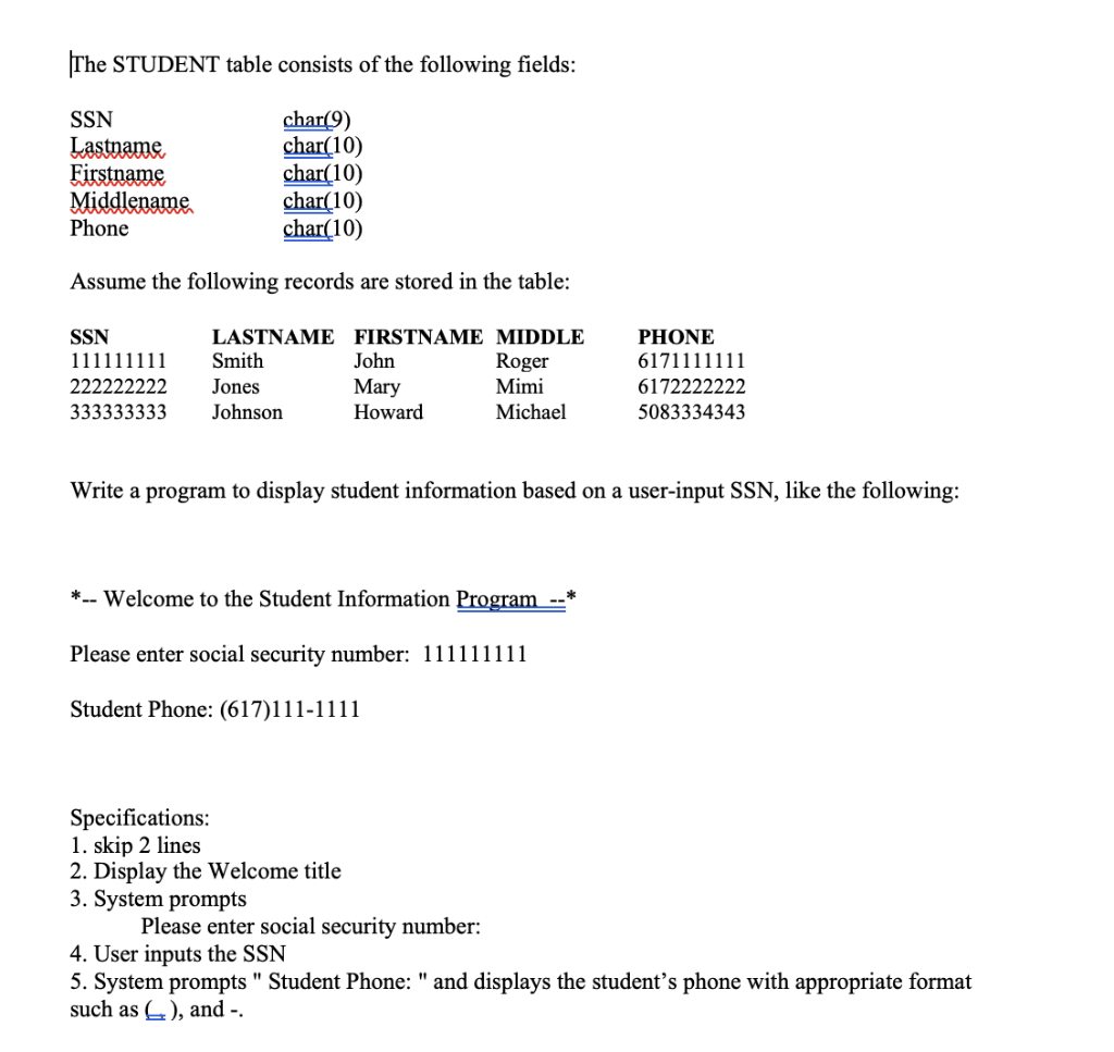 Solved The STUDENT table consists of the following fields