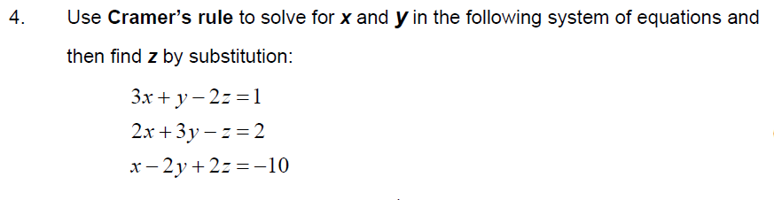 Solved Use Cramer's rule to solve for x and y in the | Chegg.com