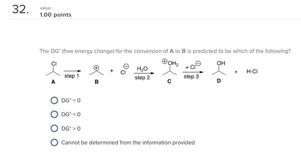 Solved 32. 1.00 Points Value The DG° (free Energy Change) | Chegg.com